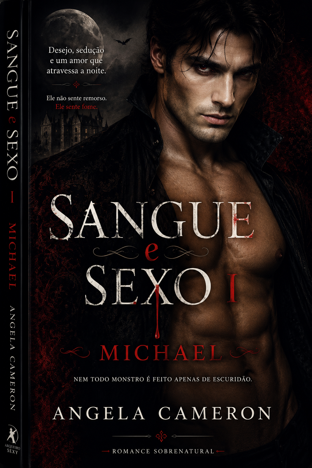 Sangue e Sexo I: Michael
